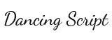 Dancing Script